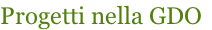 Progetti nella GDO